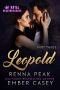 [Royal Heartbreakers 01] • Leopold · Part Three